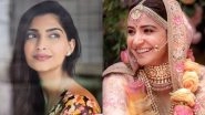 Koffee with Karan 6: Sonam Kapoor Ahuja Says, &lsquo;I Cried When I Saw Anushka Sharma&rsquo;s Wedding Pictures&rsquo;