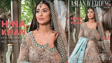 Hina Khan Looks Resplendent in Tehxeeb London's Bridal Couture for Asian Wedding Mag’s Spring 2019 Issue (See Pic)