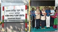 India: ISRO Unveils Human Space Flight Centre in Bengaluru