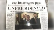 Donald Trump Resigns: Fake Washington Post Copies Distributed on Street With Front-Page Report Saying US President Has Left White House