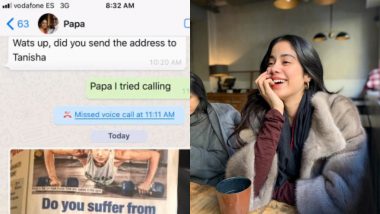 Janhvi Kapoor Shares Screenshot of Her WhatsApp Conversation with Dad Boney Kapoor and It Is So Relatable – View Pic