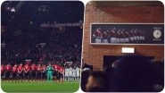 Manchester United Pays Tributes to Busby Babes & Cardiff Footballer Emiliano Sala Ahead of their Game Against Burnley in EPL 2018-19 (See Pics)
