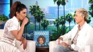 Priyanka Chopra Will Make an Appearance on Ellen DeGeneres Show to Promote Isn't It Romantic?