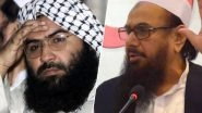 Pulwama Attack Fallout: Masood Azhar, Hafiz Saeed Directed to go Underground as International Pressure Mounts on Pakistan