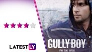 Gully Boy Movie Review: Ranveer Singh and Alia Bhatt Are Bloody Brilliant in Zoya Akhtar&rsquo;s Finest Work to Date!