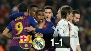Copa del Rey: Barcelona Draw 1-1 with Real Madrid in 1st Leg of Copa Semi-Final