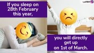 Dry Days and Bank Holidays in February 2019! Share These Funny Messages, Jokes and Memes of 29, 30 and 31st February