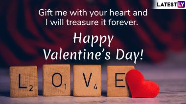 Happy Valentine’s Day 2019 Messages & Love Quotes: Romantic WhatsApp Stickers, GIF Image Wishes, SMS, Instagram Posts to Send Happy Valentine’s Day Greetings!