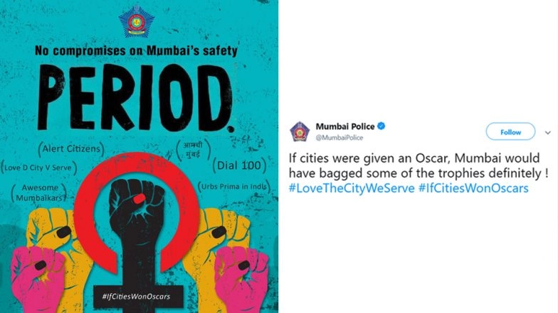 Oscars 2019: Mumbai Police References &lsquo;Period. End of Sentence&rsquo; in New Tweet, Says &lsquo;No Compromises on City&rsquo;s Safety&rsquo;