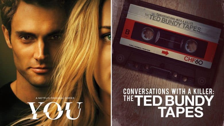 From Ted Bundy Tapes to You, Netflix Shows Make Viewers Lust after Monsters From Ted Bundy Tapes to You, Netflix Shows Make Viewers Lust after Monsters