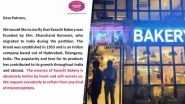 Karachi Bakery Posts &lsquo;Absolutely Indian by Heart&rsquo; Message on Social Media After Protest Outside Bengaluru Outlet