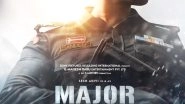 MAJOR: Mahesh Babu Announces Biopic on Martyr Sandeep Unnikrishnan, Adivi Sesh to Play the Lead - Check Out First Poster