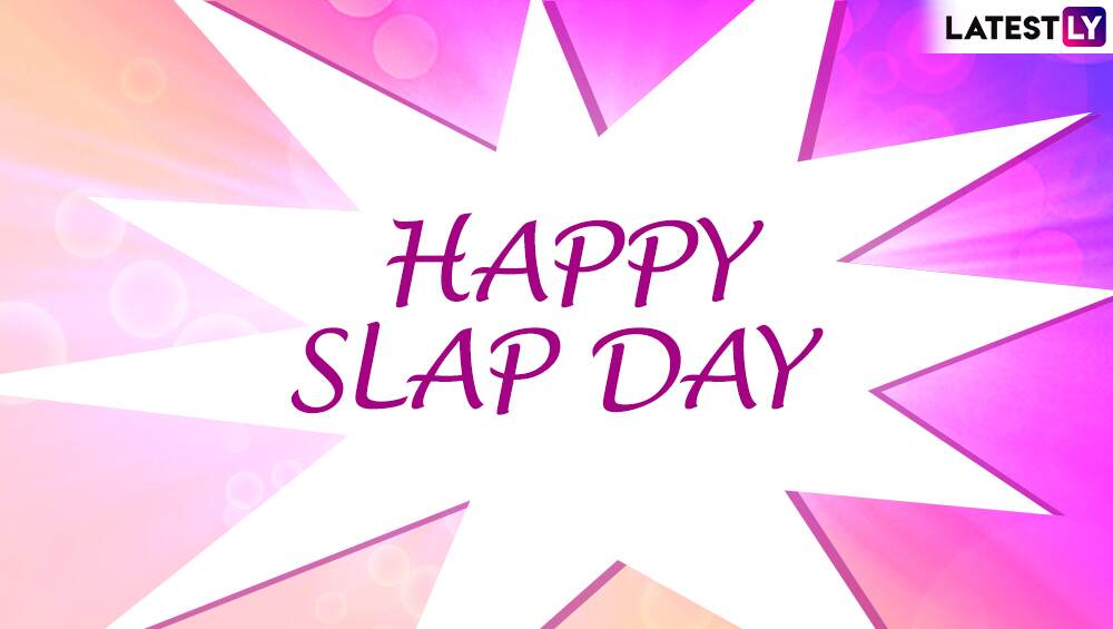 16 feb slap day