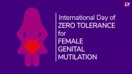 International Day of Zero Tolerance for Female Genital Mutilation 2019: Meaning and Significance of the Day Dedicated to Fighting This Injustice