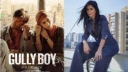 Katrina Kaif Is in Awe of Ranveer Singh&rsquo;s Gully Boy; Says Alia Bhatt Lights Up the Screen