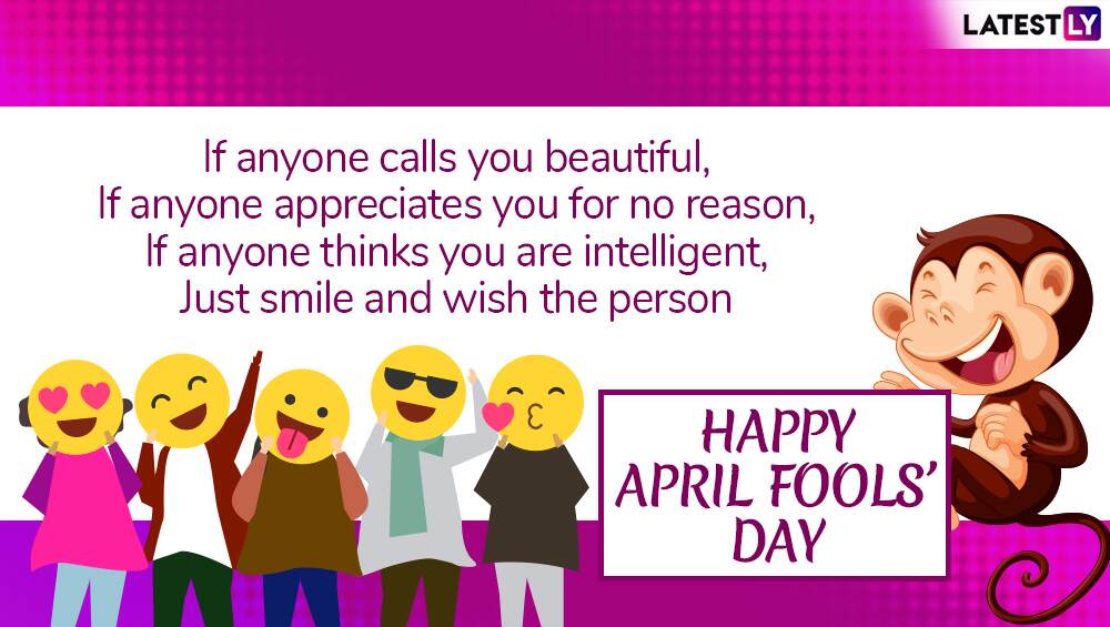 April Fools Day 2019 Messages Images Prank Quotes Funny Whatsapp Stickers Gifs Photos Sms Greetings To Wish Happy April Fool S Day To Your Friends On 1st April Latestly