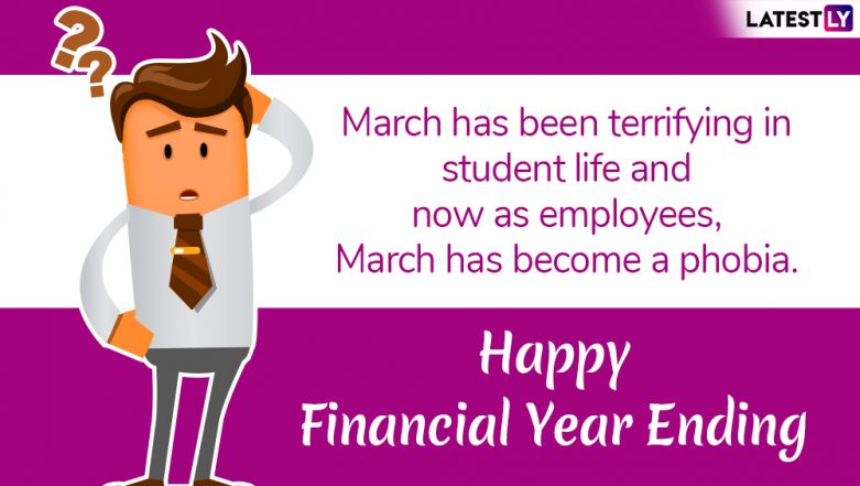 Financial Year Ending 2019 Jokes & Wishes: These Funny Memes & Images on  March 31 Will Give You All the Ironic Fiscal Feels | 👍 LatestLY
