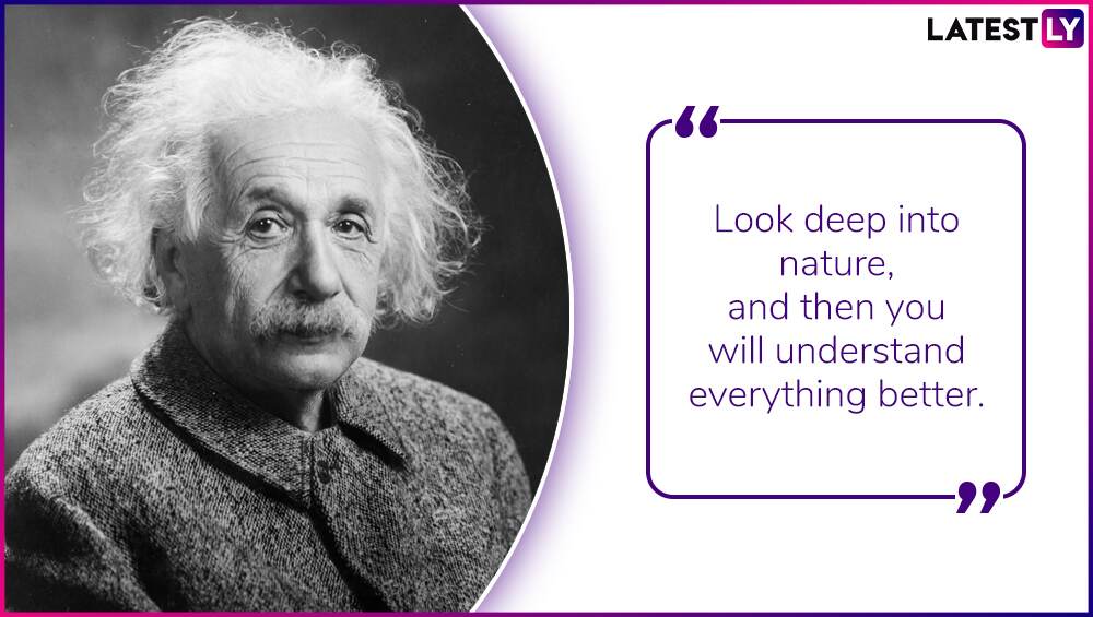 Albert Einstein Birth Anniversary 11 Powerful Quotes By The Genius Physicist On Love Humanity And Society On His Birthday Latestly