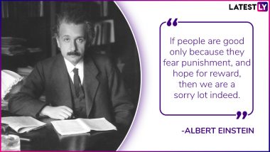 Albert Einstein Birth Anniversary: 11 Powerful Quotes by the Genius Physicist on Love, Humanity and Society on his Birthday