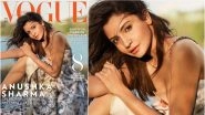 Anushka Sharma Is Sugar & Spice As Vogue India Cover Girl, Stuns in This Strappy Dior Dress With a Plunging Neckline (View Pic)