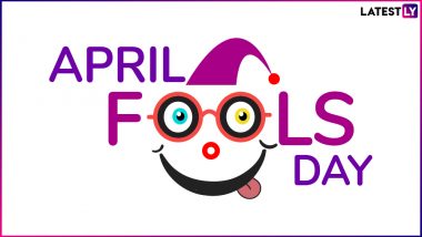 April Fools’ Day 2019: Share These Hilarious Quotes & Funny GIF Images With Your Friends
