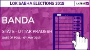 Banda Lok Sabha Constituency in Uttar Pradesh: Candidates, Current MP, Voting Date and Election Results 2019