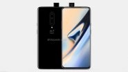 OnePlus 7, OnePlus 7 Pro Launch Date Leaked? Likely To Be Launched Globally on May 14
