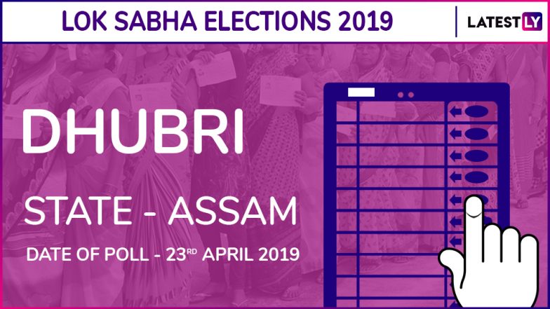 Dhubri Lok Sabha Constituency in Assam: Leading Candidates From The Seat, 2014 Winning MP And More