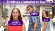 Employee Appreciation Day 2019: Share Funny Office Jokes and Memes With Colleagues & Workplace BFFs on WhatsApp