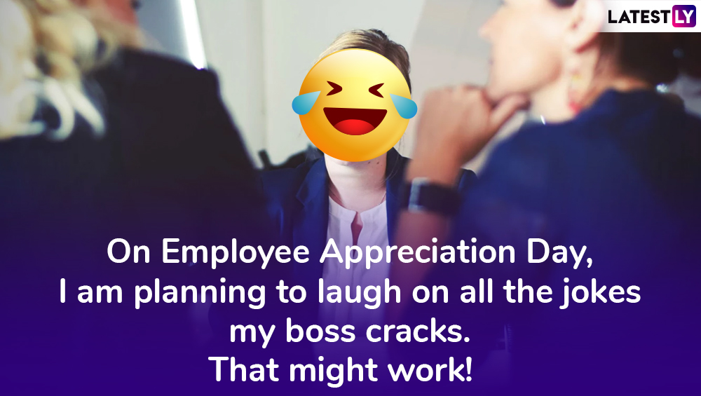 National Employee Appreciation Day 2024 Meme Dynah Gunilla