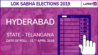 Hyderabad Lok Sabha Constituency in Telangana Live Results 2019: Leading Candidates From The Seat, 2014 Winning MP And More