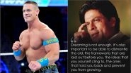 WWE Star John Cena Posts a Shah Rukh Khan Quote on Instagram Again, Is WrestleMania 35 the Reason?