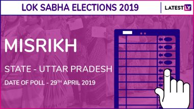 Misrikh Lok Sabha Constituency in Uttar Pradesh: Candidates, Current MP, Voting Date and Election Results 2019