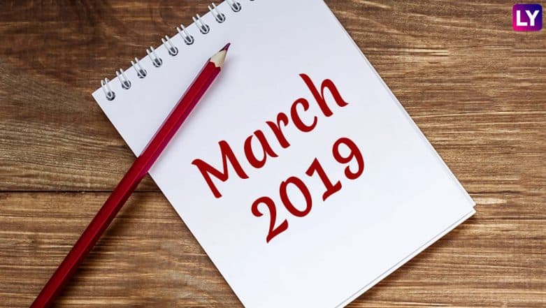 March 2019 Festivals, Events and Holiday Calendar: Maha Shivaratri to Women’s Day to Holi, Know All Important Dates and List of Hindu Fasts for the Month March 2019 Festivals, Events and Holiday Calendar: Maha Shivaratri to Women’s Day to Holi, Know All Important Dates and List of Hindu Fasts for the Month