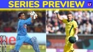 India vs Australia 2019 ODI Series Preview: IND's Last Chance to Fine-tune ICC Cricket World Cup 2019 Squad