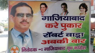 Ahead of 2019 Lok Sabha Elections, Posters Urging Robert Vadra to Contest Polls From Ghaziabad Surfaces in Kaushambi