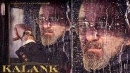 Kalank Poster: Sanjay Dutt&rsquo;s Calm Demeanour As Balraj Chaudhry Speak Volumes &ndash; See Pic