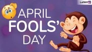 April Fools&rsquo; Day 2019: Bizarre Yet Funny Facts and Messages About April 1st to Send on WhatsApp to Blow Your Friends&rsquo; Mind!