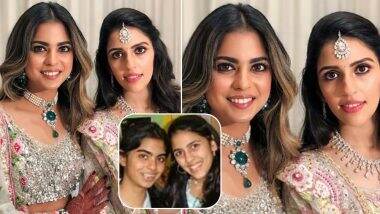 Shloka Mehta and Isha Ambani’s Transformation From Being Childhood BFFs to Sisters-in-Law Is Beautiful! See Picture