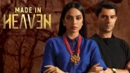 Made In Heaven Review: Zoya Akhtar Takes a Deep Look at Big Fat Indian Weddings | Amazon Prime
