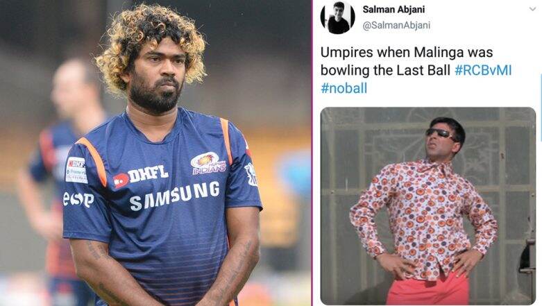 Umpire Denies No-Ball by Lasith Malinga During RCB vs MI VIVO IPL 2019 Match: Funny Twitter Reactions on the Last Ball Will Leave You ROFL Umpire Denies No-Ball by Lasith Malinga During RCB vs MI VIVO IPL 2019 Match: Funny Twitter Reactions on the Last Ball Will Leave You ROFL