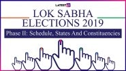 Lok Sabha Elections 2019 Phase 2: Schedule, Date, States And Constituencies
