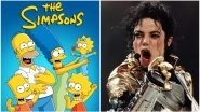 Leaving Neverland Controversy: The Simpsons Episode Featuring Michael Jackson to be Removed