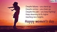 Happy Women&rsquo;s Day 2019 Wishes for Wife or Girlfriend: Powerful Quotes, WhatsApp Messages, GIF Images, International Women&rsquo;s Day Greetings to Send Your Ladylove on March 8