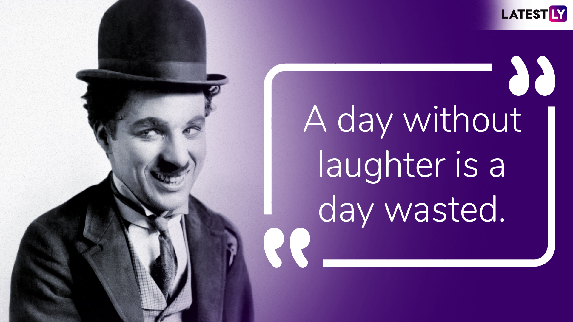 Quotes About Charlie Chaplin