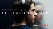 Netflix Show '13 Reasons Why' Responsible for 28.9 Percent Increase in Youth Suicide Rates: Study