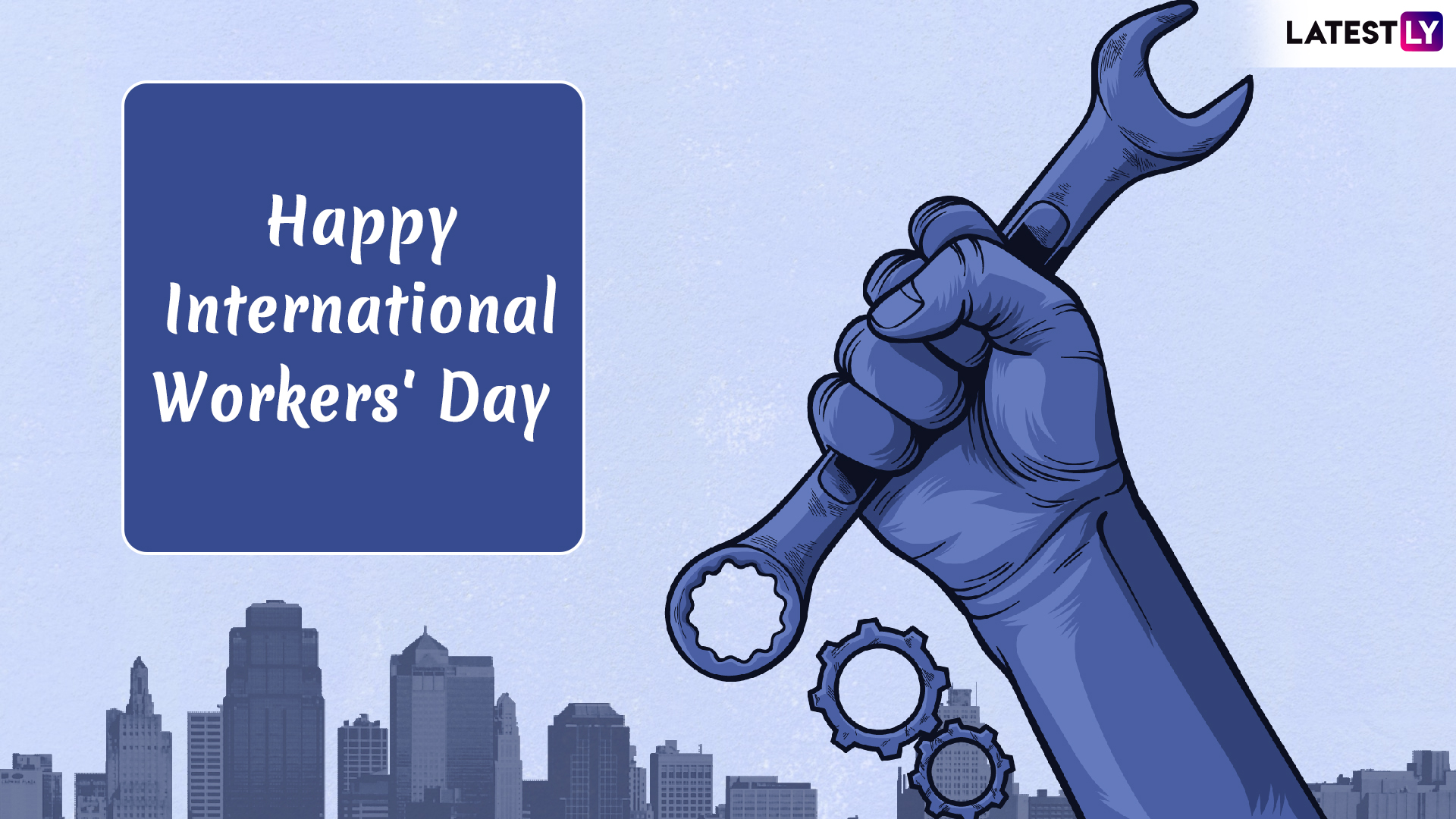 International Workers' Day Quotes Labour Day 2020 Wishes, messages