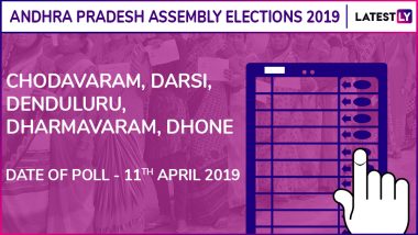 Chodavaram, Darsi, Denduluru, Dharmavaram, Dhone Assembly Elections 2019: Candidates, Poll Dates, Results Of Andhra Pradesh Vidhan Sabha Seats