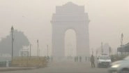 Weather Forecast: Delhi-NCR to Be Hit by Dust Storm Coming From Rajasthan in Next 48 Hours, No Respite From Heatwave Conditions