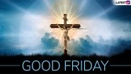 Good Friday Images for Free Download Online: Send Good Friday 2019 Messages and Quotes in Remembrance of Jesus Christ